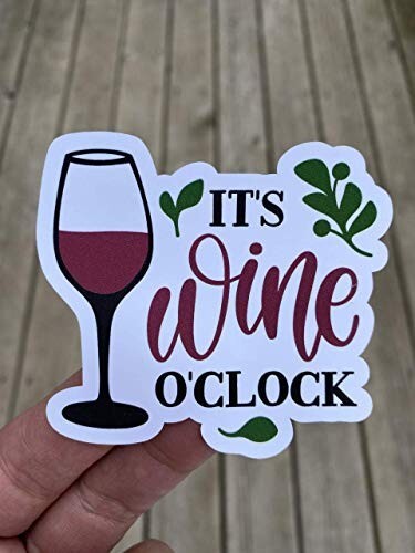 It's wine o'clock Sticker Wine lover Vinyl Decal Sticker Phone Water bottle gallery
