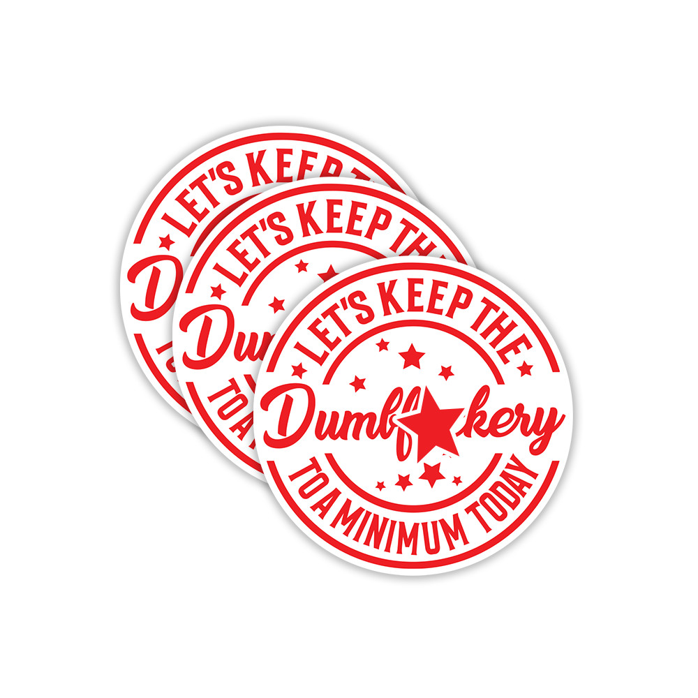 3-Pcs Funny Sticker Let's Keep The Dumbfkery To A Minimum Vinyl Decal for Laptop gallery