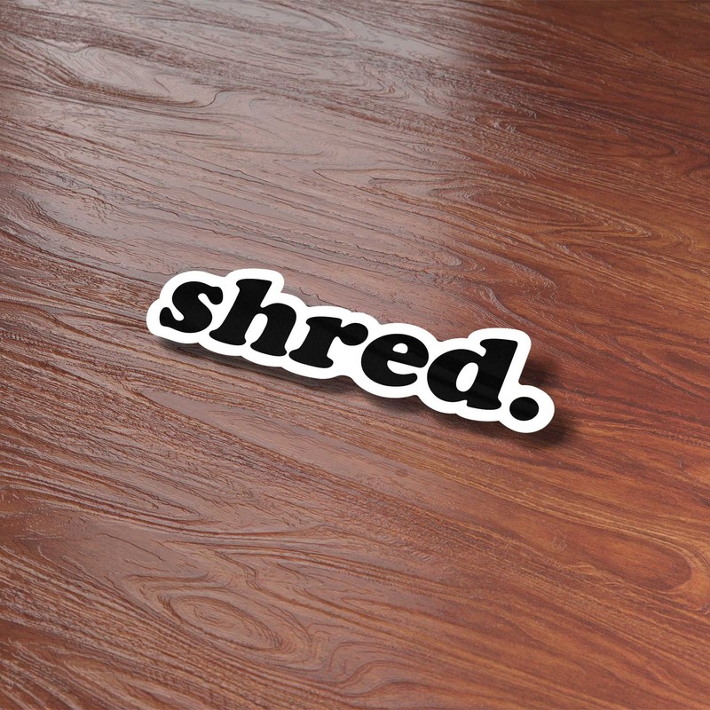 Shred Sticker gallery