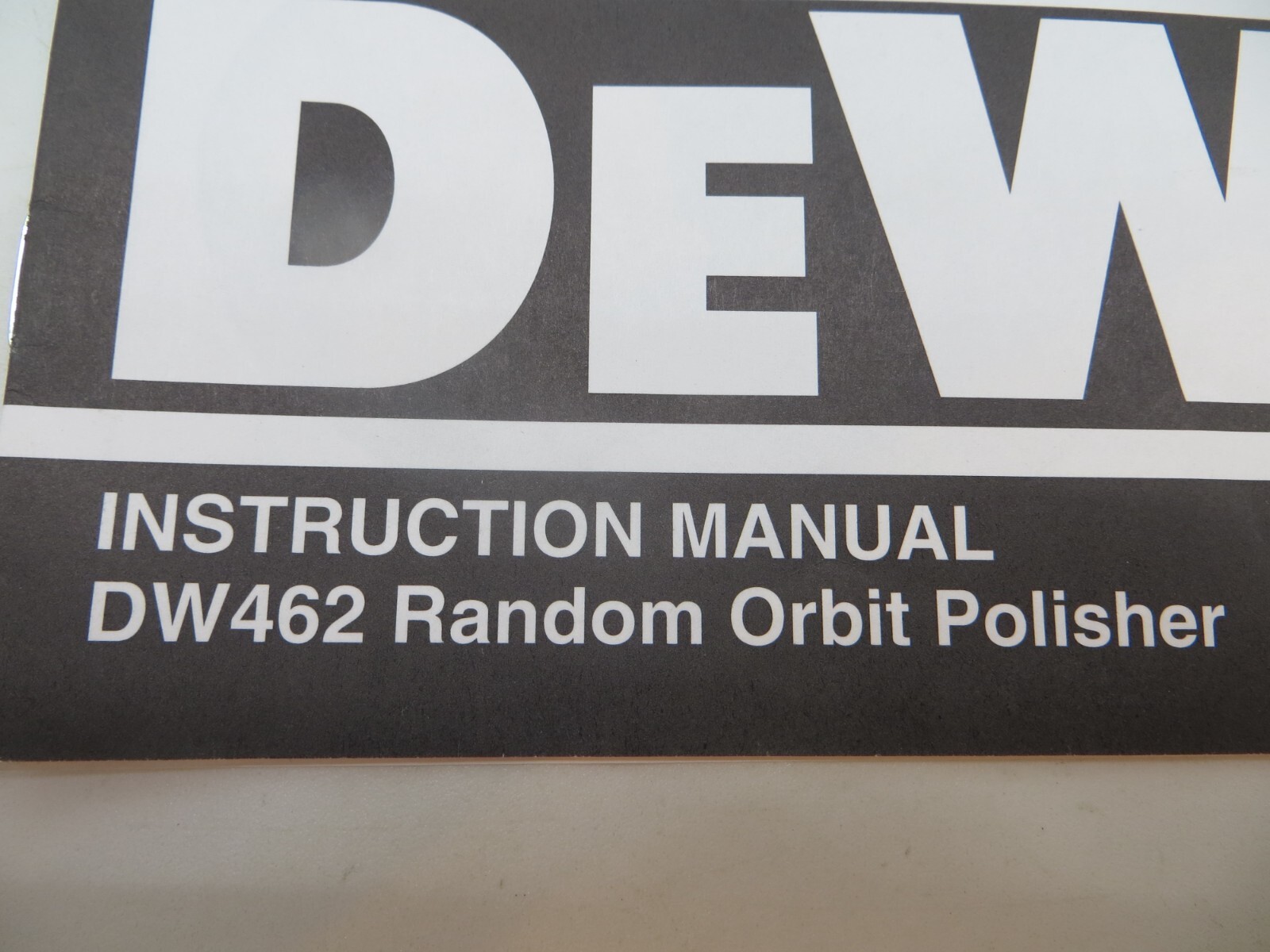 DeWALT Tool Instruction Manual Random Orbit Polisher Model DW462 + parts list gallery