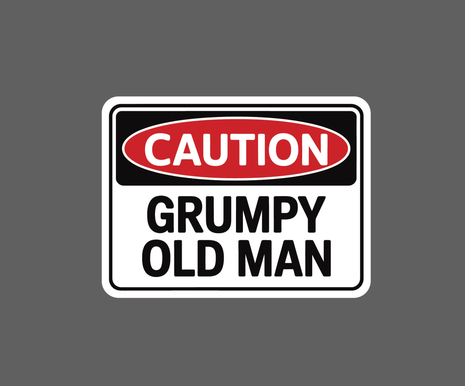 Grumpy Old Man Sticker Waterproof Decal Caution Warning Beware Gift NEW gallery