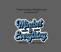 Mindset is Everything Sticker Waterproof Decal Quote Life Business Gift NEW