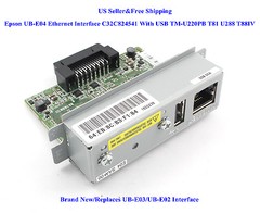 Epson UB-E04 Ethernet Interface C32C824541 With USB TM-U220PB T81 U288 T88IV New