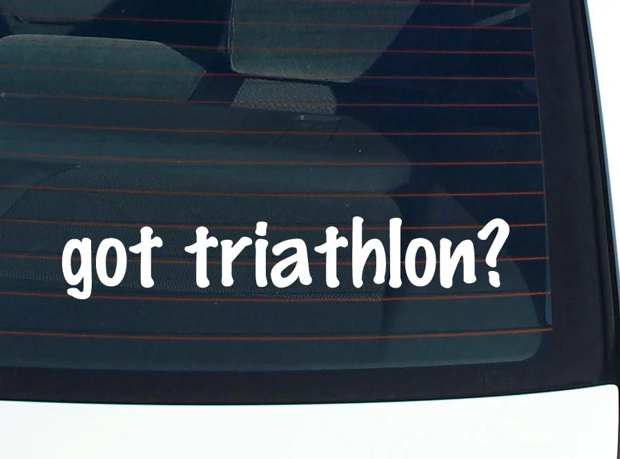 got triathlon? CAR DECAL BUMPER STICKER VINYL FUNNY JOKE WINDOW gallery