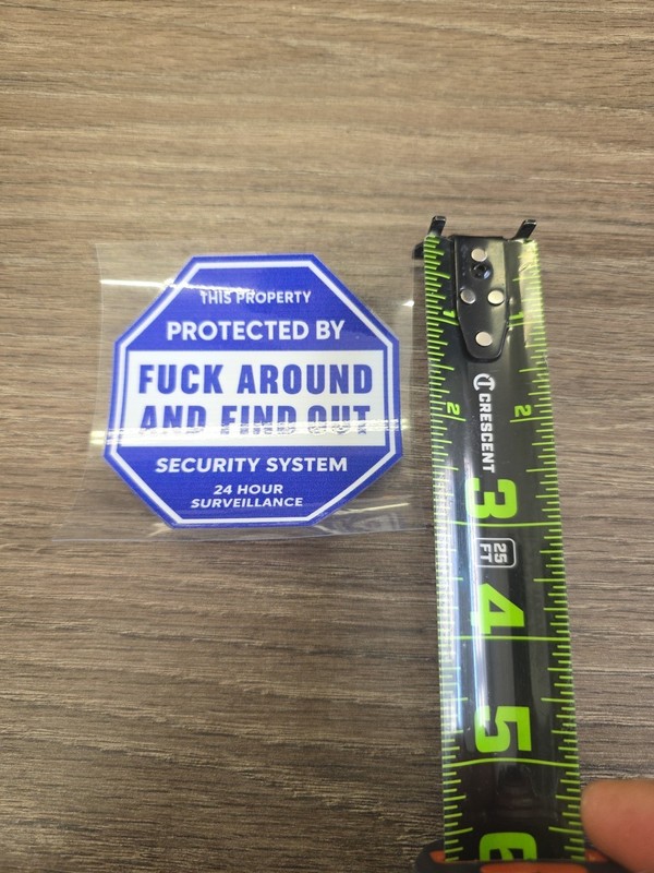 Security Warning Window UV DTF Decal Sticker Waterproof FAFO gallery