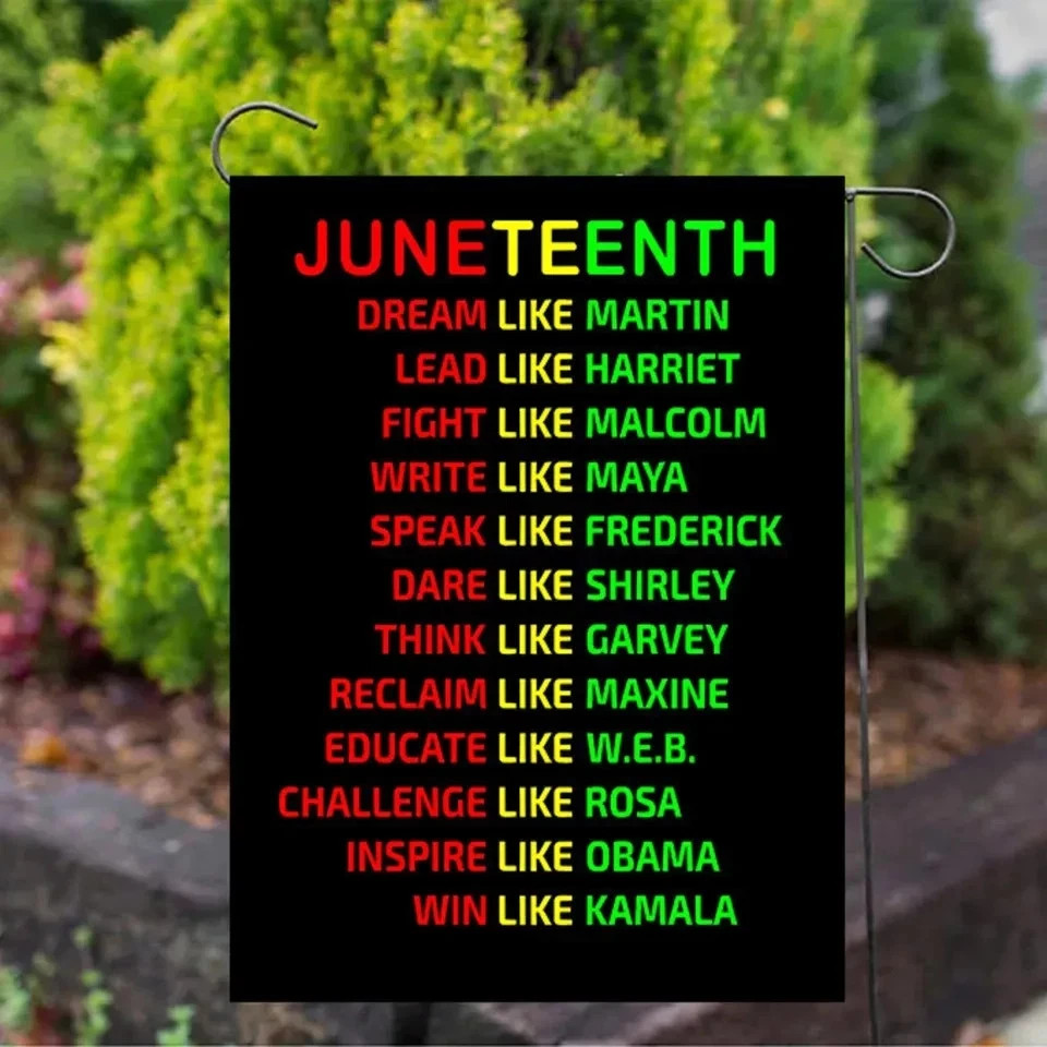 Juneteenth Dream Like Leaders Black - Garden Flag gallery