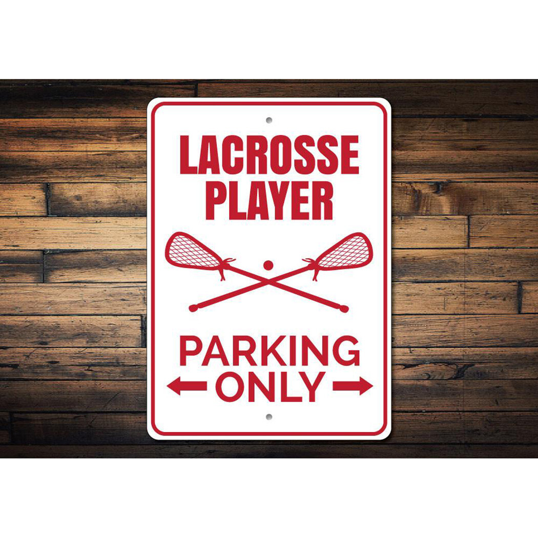 Lacrosse Player Parking Sign, Lacrosse Player Aluminum Metal Decor Sign gallery