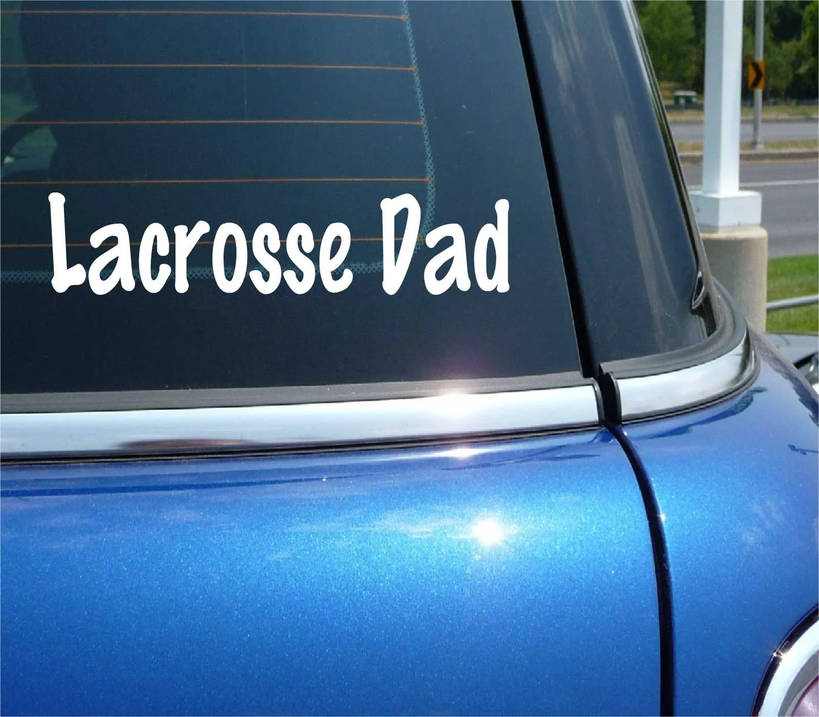 LACROSSE DAD DECAL STICKER FUNNY SUPPORT CHILD PARENT SPORT TEAM CAR TRUCK gallery