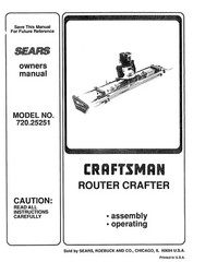 Operator Instruction Manual Fits Craftsman (Router Crafter) 720.25251