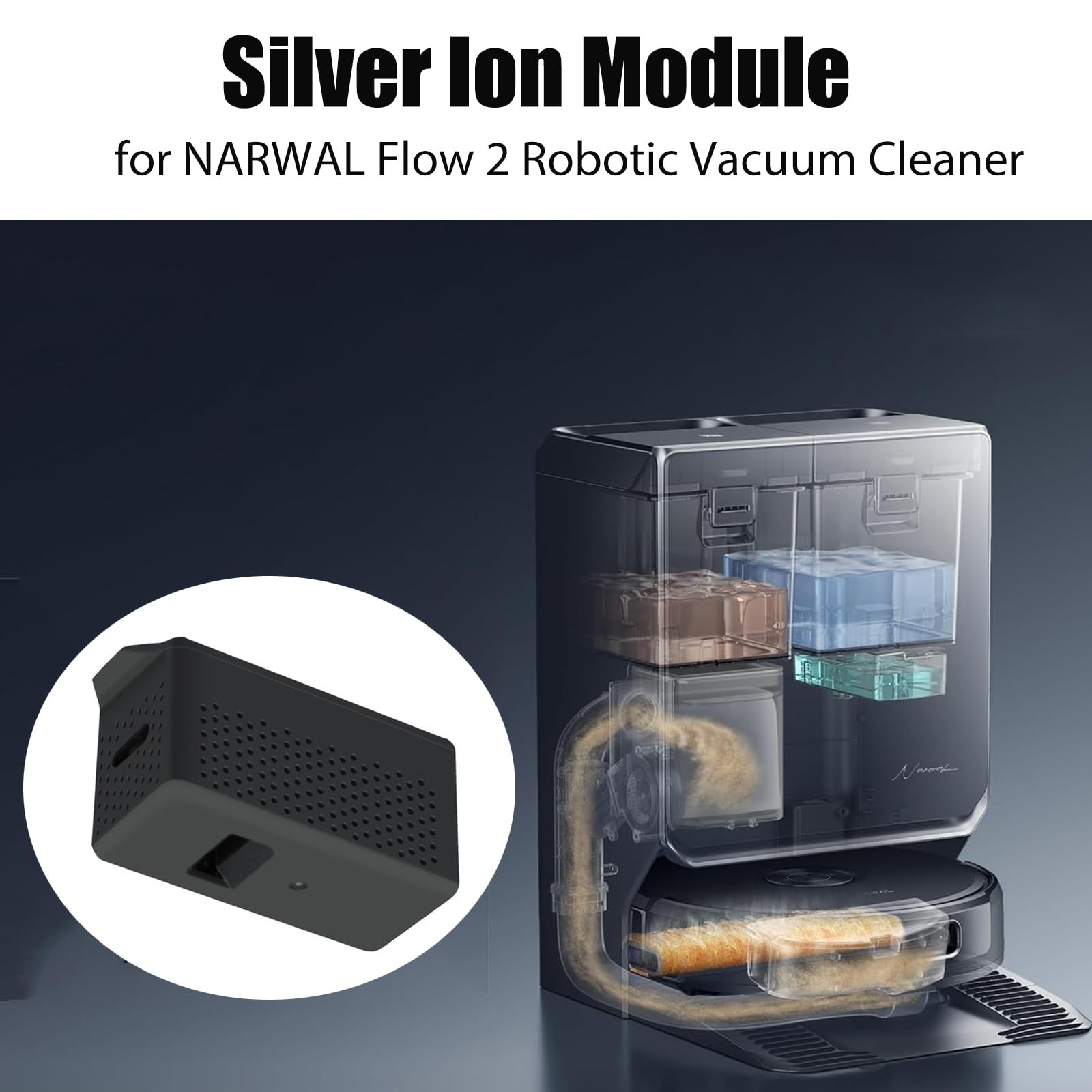 Water Tank Silver Ion Module for NARWAL Flow 2 Robotic Vacuum Cleaner gallery