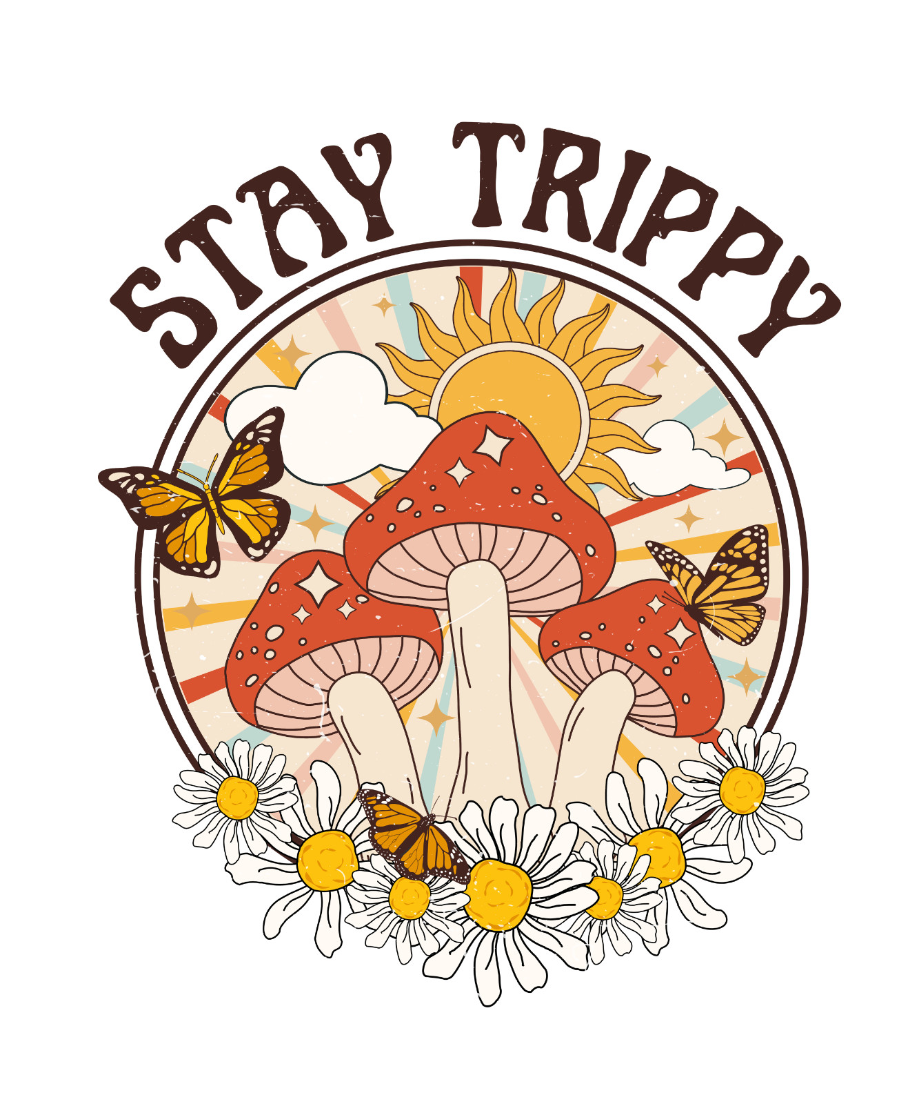 STAY TRIPPY Sublimation Print Ready to Press, Heat Transfer PICK YOUR SIZE gallery