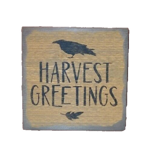 New Primitive BARNWOOD HARVEST GREETINGS Sign 9"Wx9"H AGED Black Mustard Rustic gallery