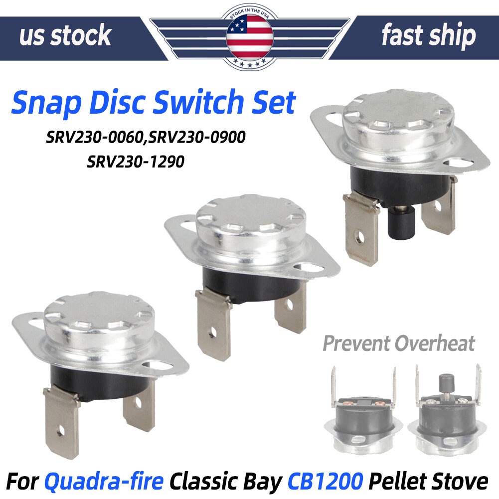 3X For Quadra-Fire Classic Bay CB1200 Snap Disc Switch Set SRV230-0060 #1 #2 #3 gallery