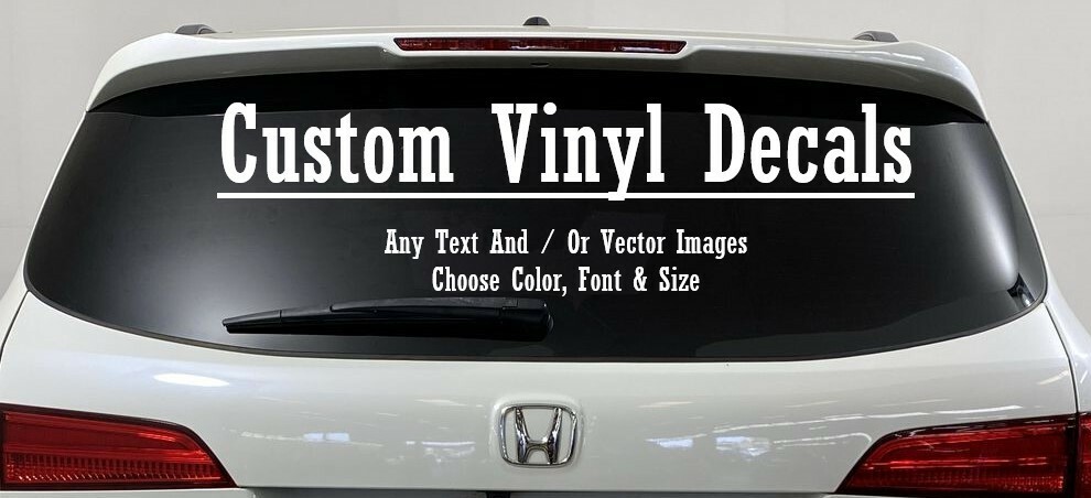 Custom Vinyl Decals - Make Your Own Personalized Decal - Car - Window - Laptop gallery