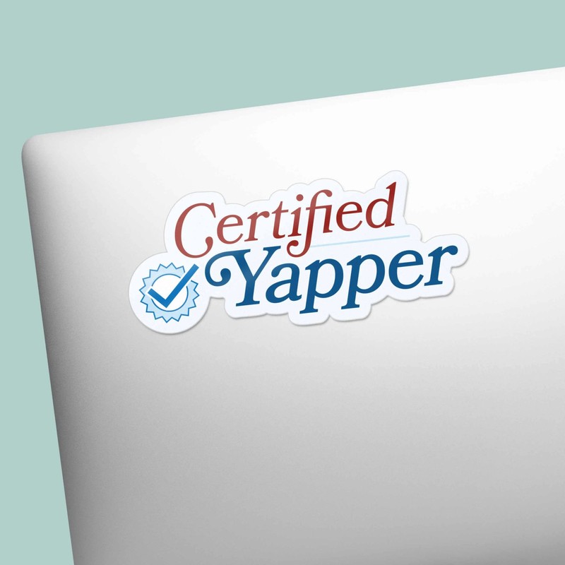 Certified Yapper Sticker gallery