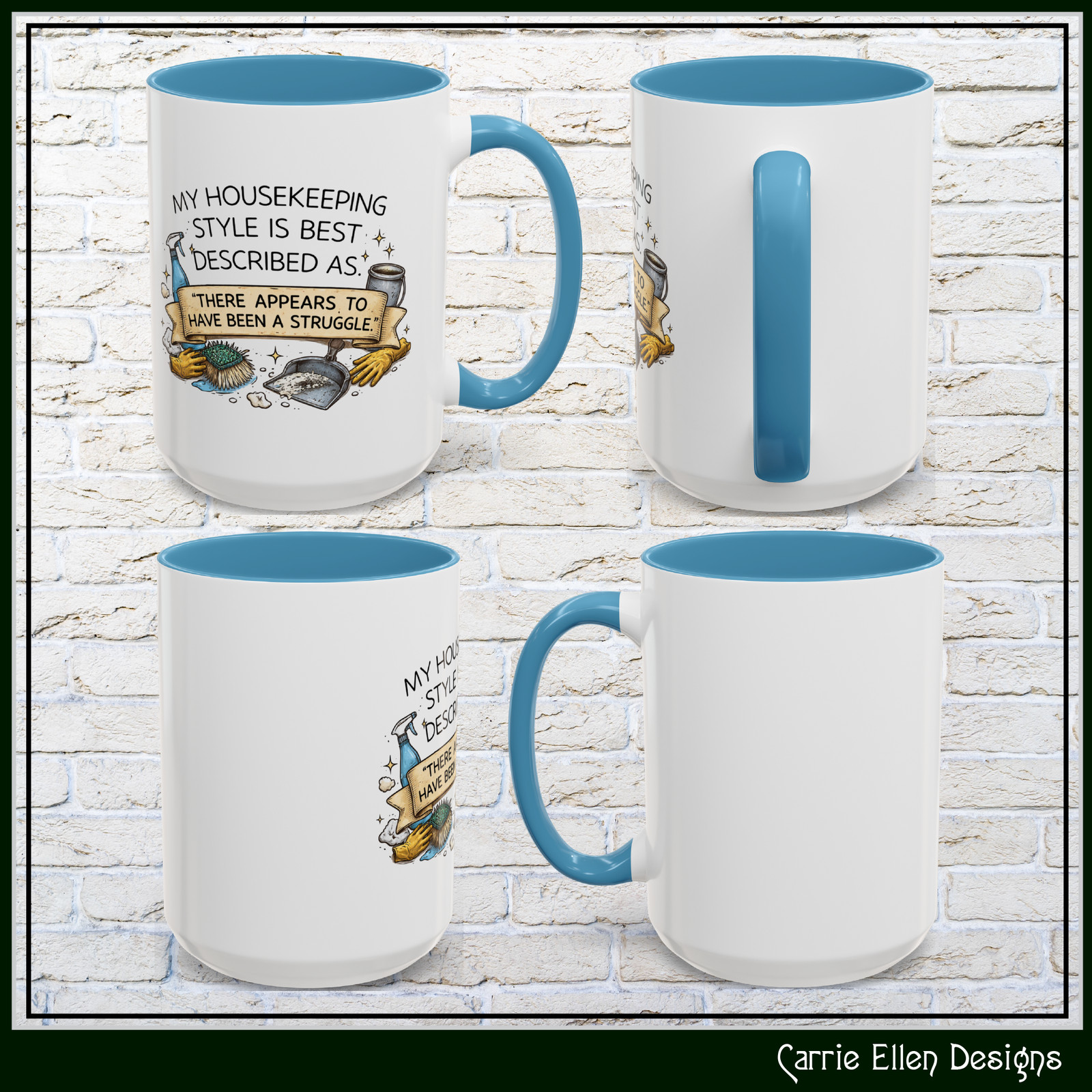 My Housekeeping Style Described As... Accent Coffee Mug, 11/15oz (3902) gallery