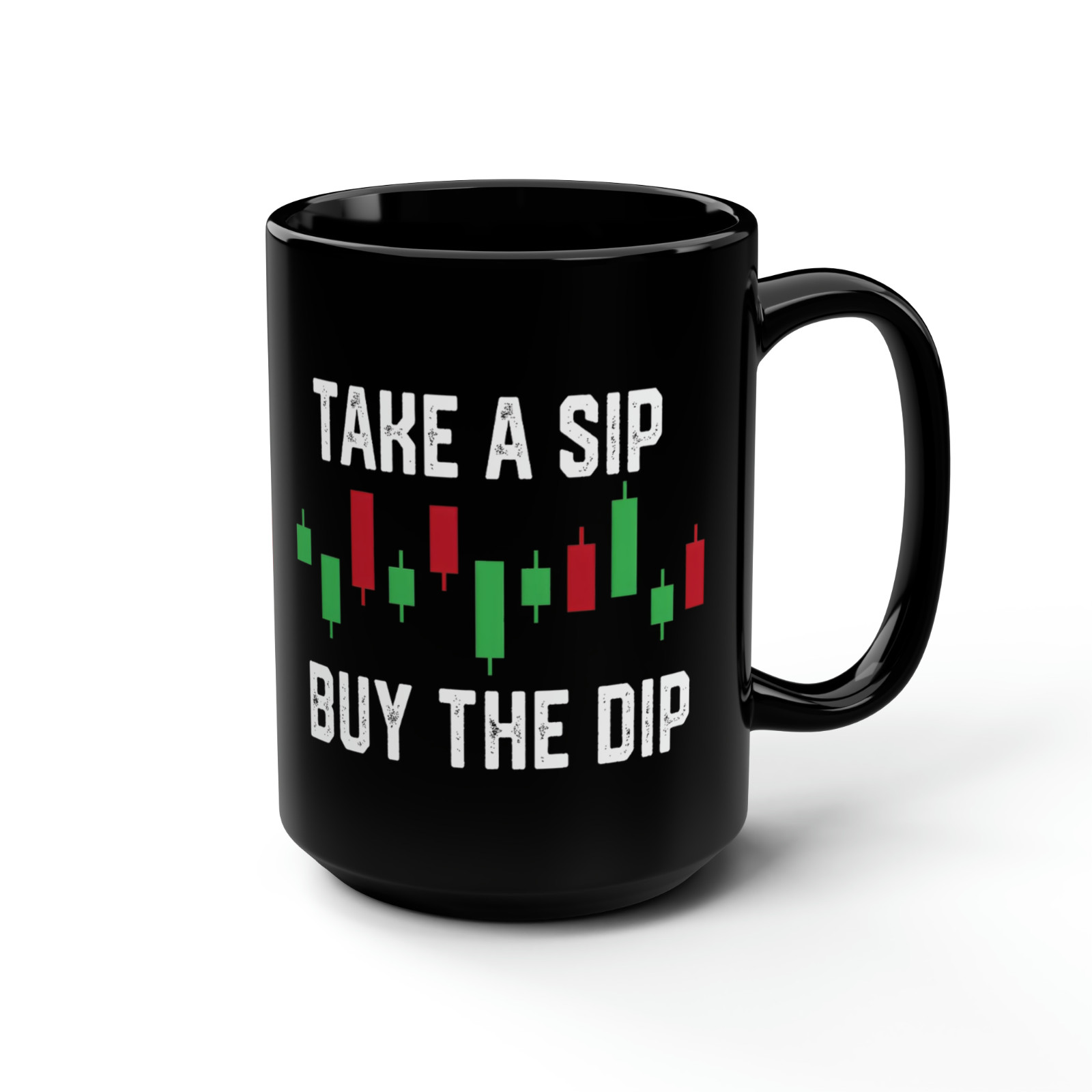Trading Coffee Mug - Take a Sip Buy the Dip 11oz | 15 oz gallery