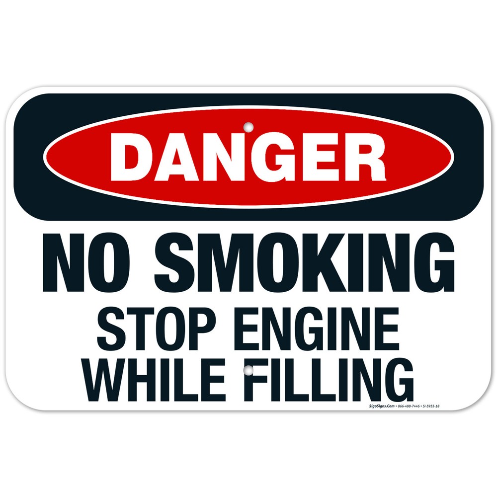 Danger No Smoking Stop Engine While Filling Sign, OSHA Danger Sign,