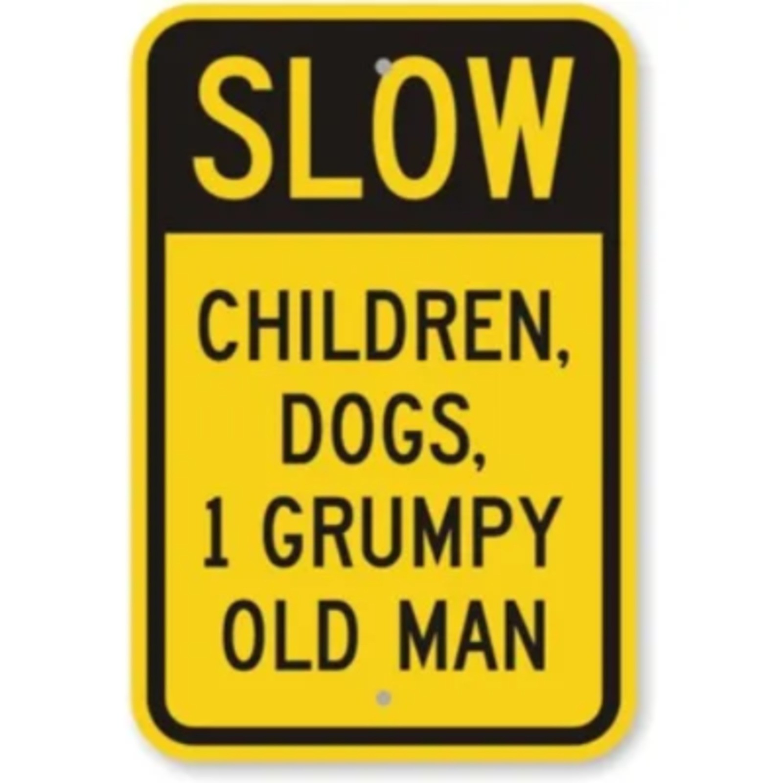 Slow Down Aluminum Weatherproof Sign c01837 gallery
