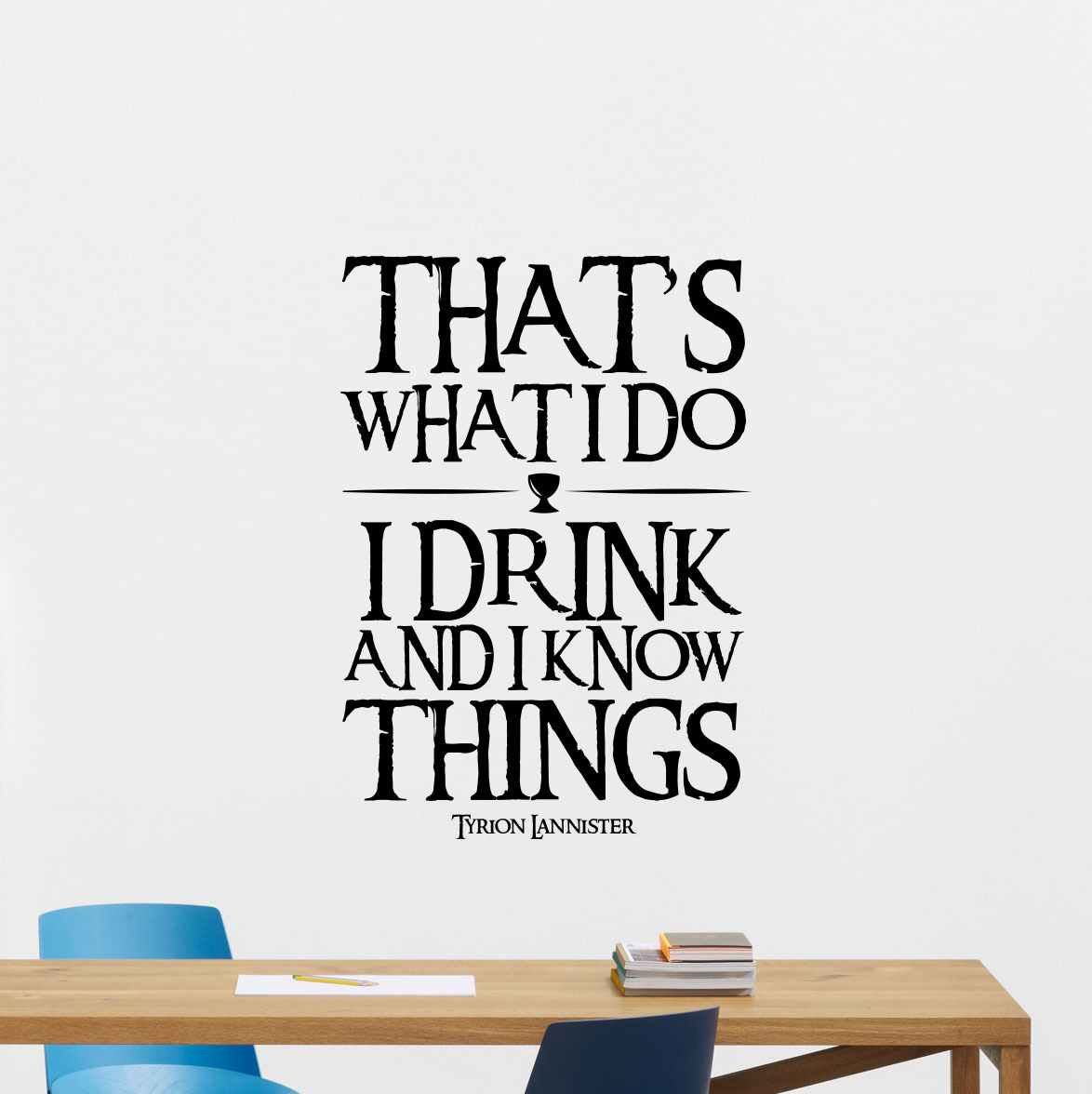 Game Of Thrones Quote Wall Decal Tyrion Lannister Vinyl Sticker Decor Art 80quo gallery
