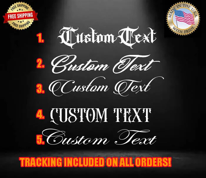 Custom Vinyl Decal TATTOO Script Old E Truck Car Window Windshield Sticker JDM B gallery