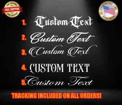 Custom Vinyl Decal TATTOO Script Old E Truck Car Window Windshield Sticker JDM B