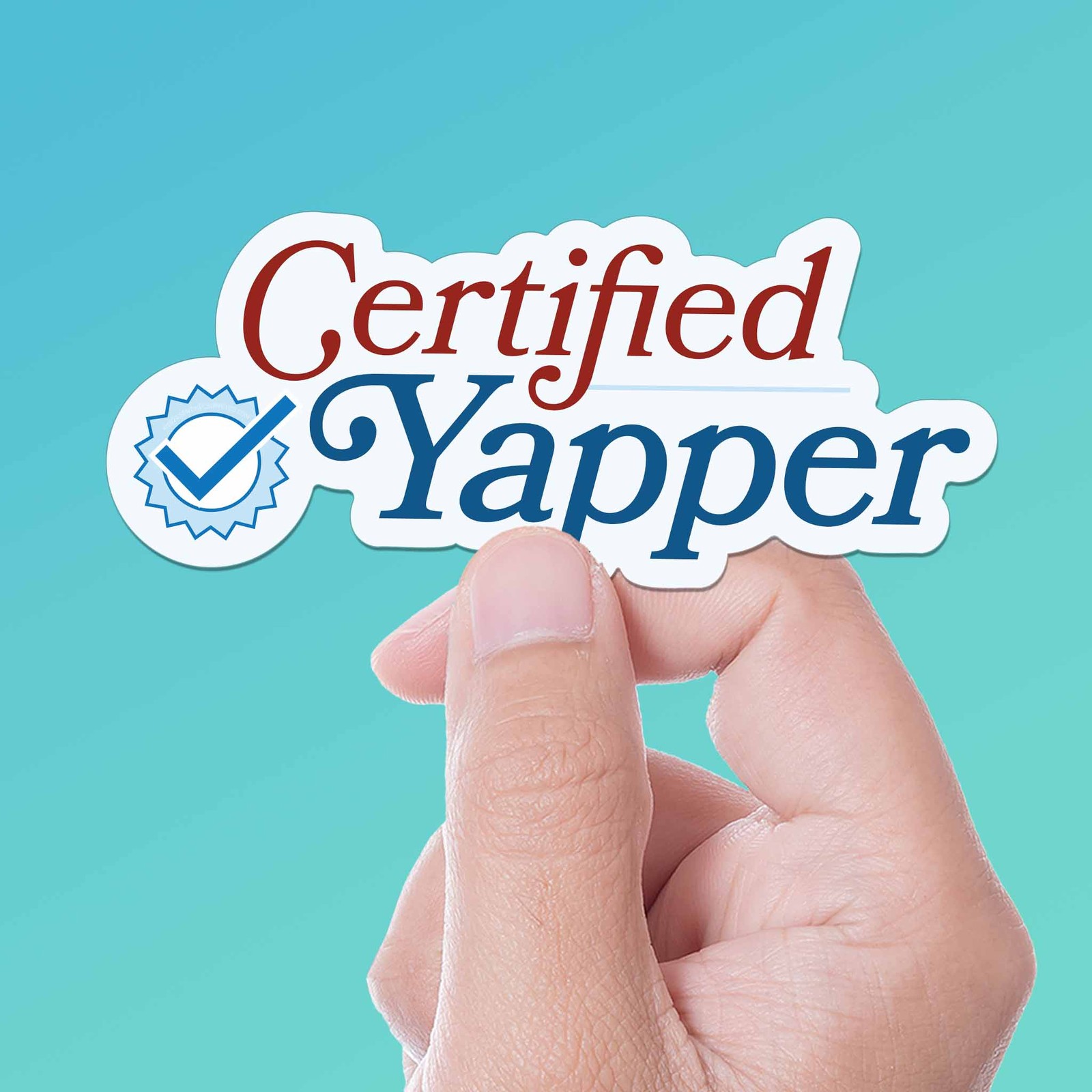 Certified Yapper Sticker gallery