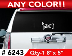TAPOUT WINDOW / WALL AUTO DECAL STICKER 8″w x 5″h ANY 1 COLOR