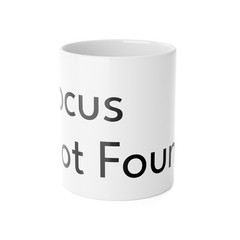 Focus Not Found Mug Funny Sarcastic Coffee Mug Humor Joke Gift Cup