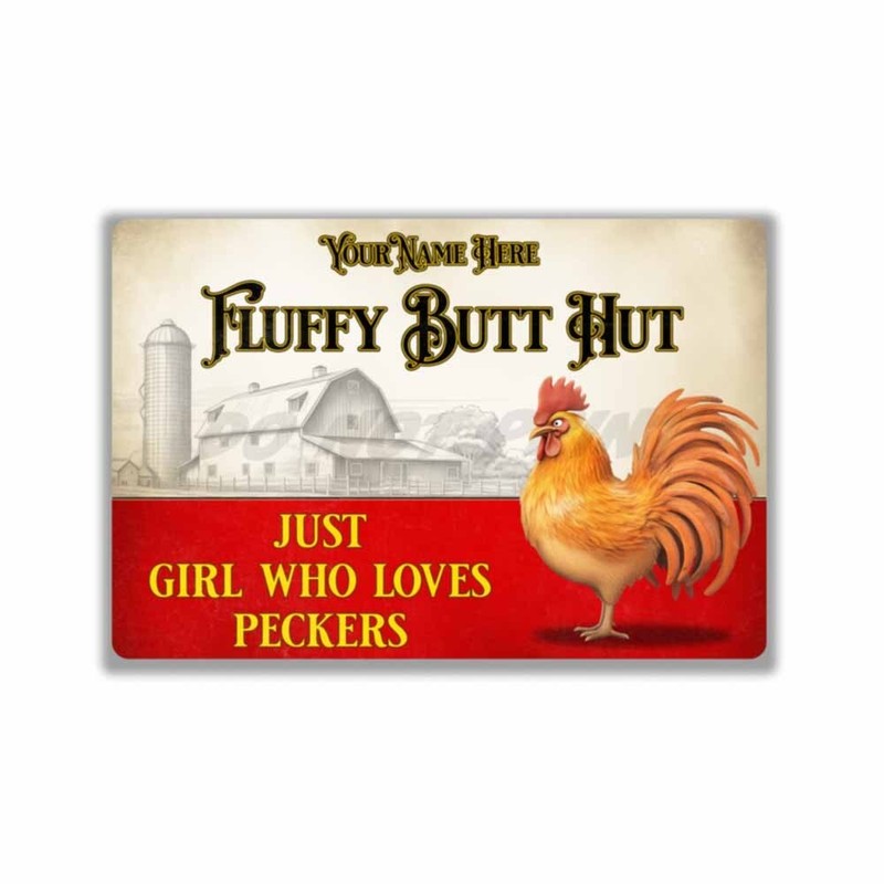 Please Keep Gate Closed Personalized Fluffy Butt Hut Rooster Metal SIGN or DECAL gallery
