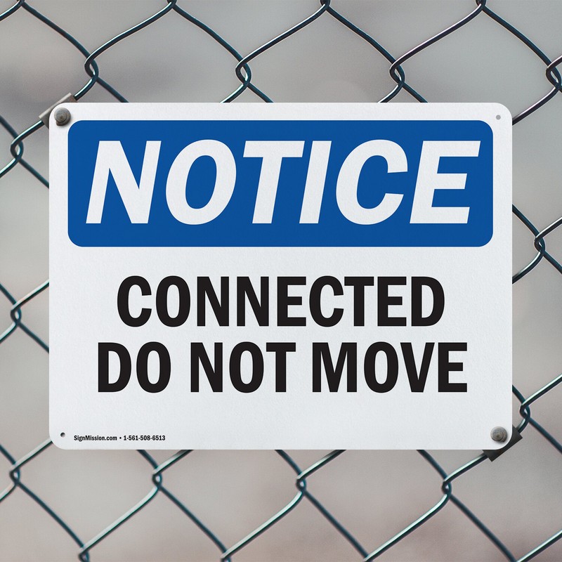 (2 Pack) Connected Do Not Move OSHA Notice Sign Decal Metal Plastic gallery