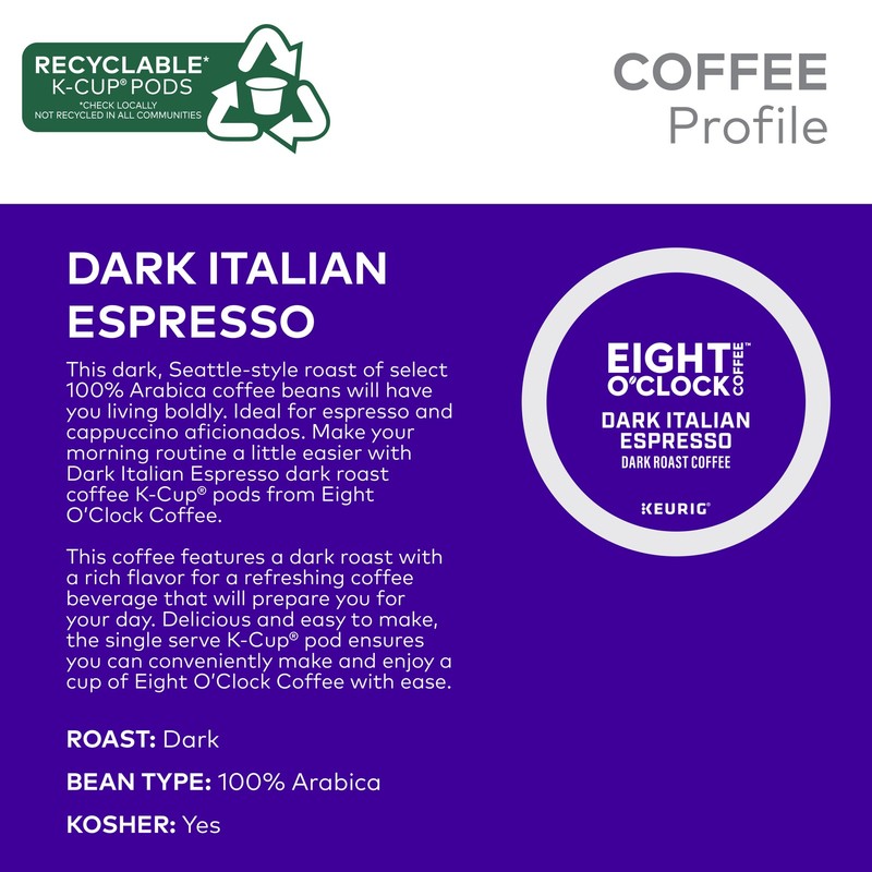 Eight O'Clock Coffee Dark Italian Espresso Roast KCup Pods, Dark Roast, 24 Count gallery