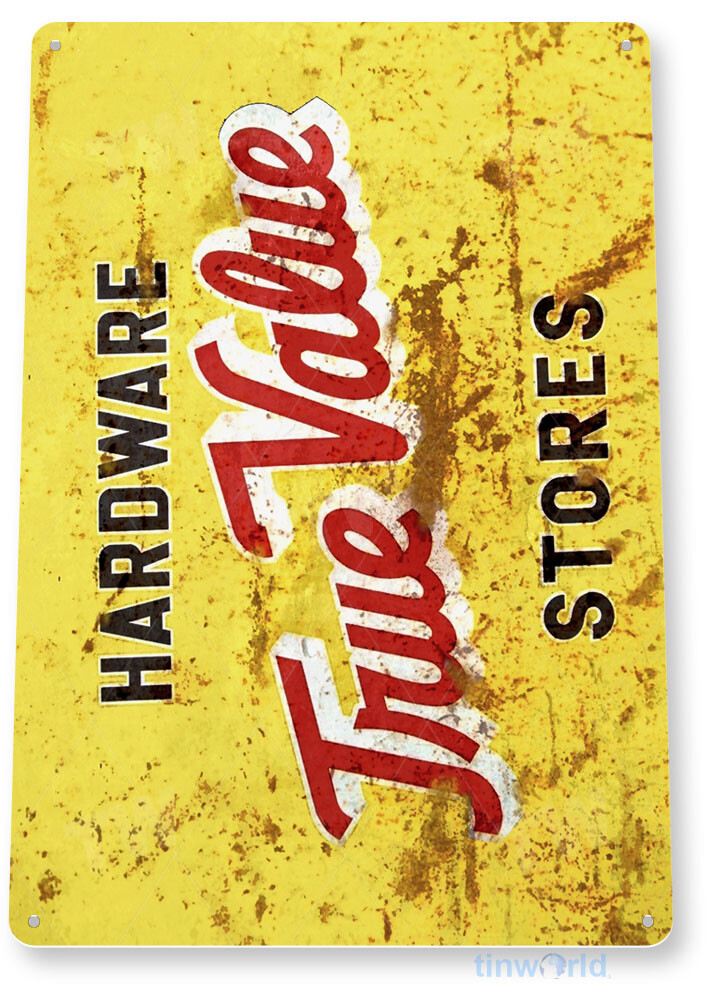 TIN SIGN True Value Rustic Auto Street Décor Garage Shop Store Hardware A746 gallery