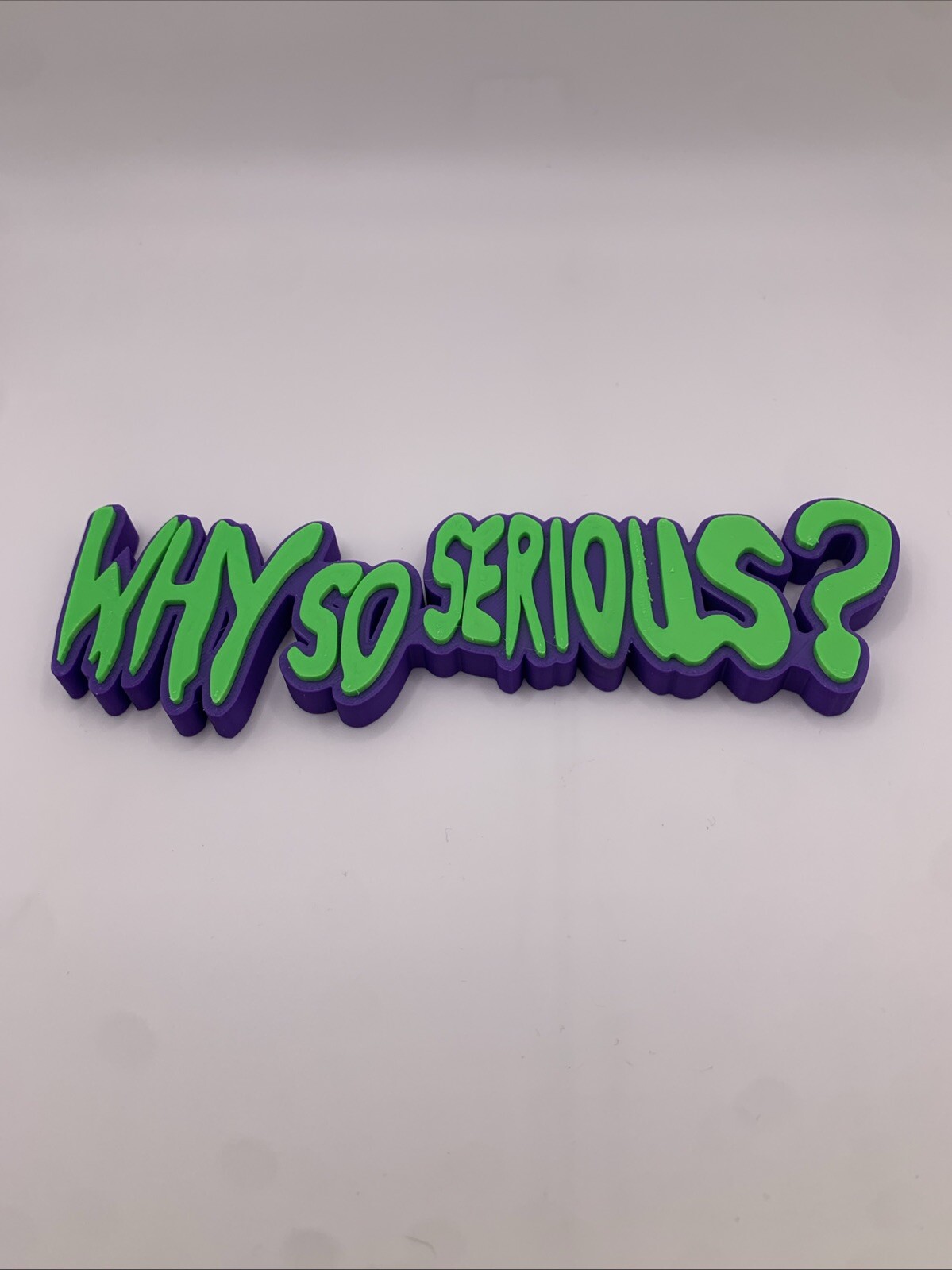 Why So Serious sign Joker gallery