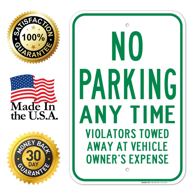 No Parking Any Time Violators Towed Green Sign, gallery