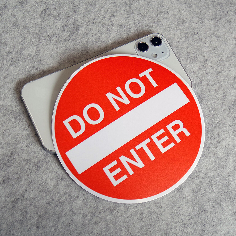 Do Not Enter Vinyl Decal Warning Sign Home Office Car Door Window Sticker 5 inch gallery