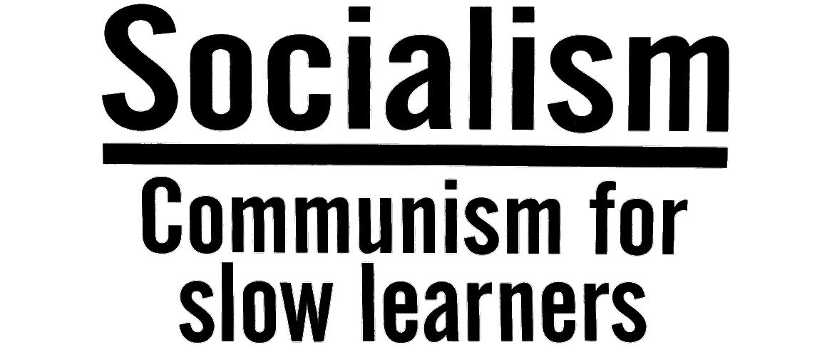 6 Pack Socialism Communism For Slow Learners White & Black Decal Bumper Sticker gallery