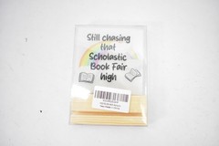Still Chasing That Scholastic Book Fair High Acrylic Sign Desk Decor Rainbow