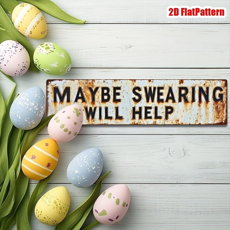 Maybe Swearing Will Help Funny Rustic Metal Sign Bar Garage Home Decor Plaque gallery