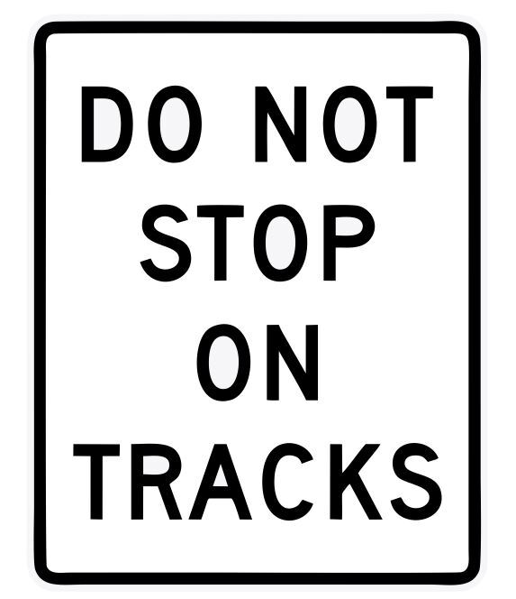 Do Not Stop On Tracks Railroad Railway Train Sticker Decal R7341 gallery