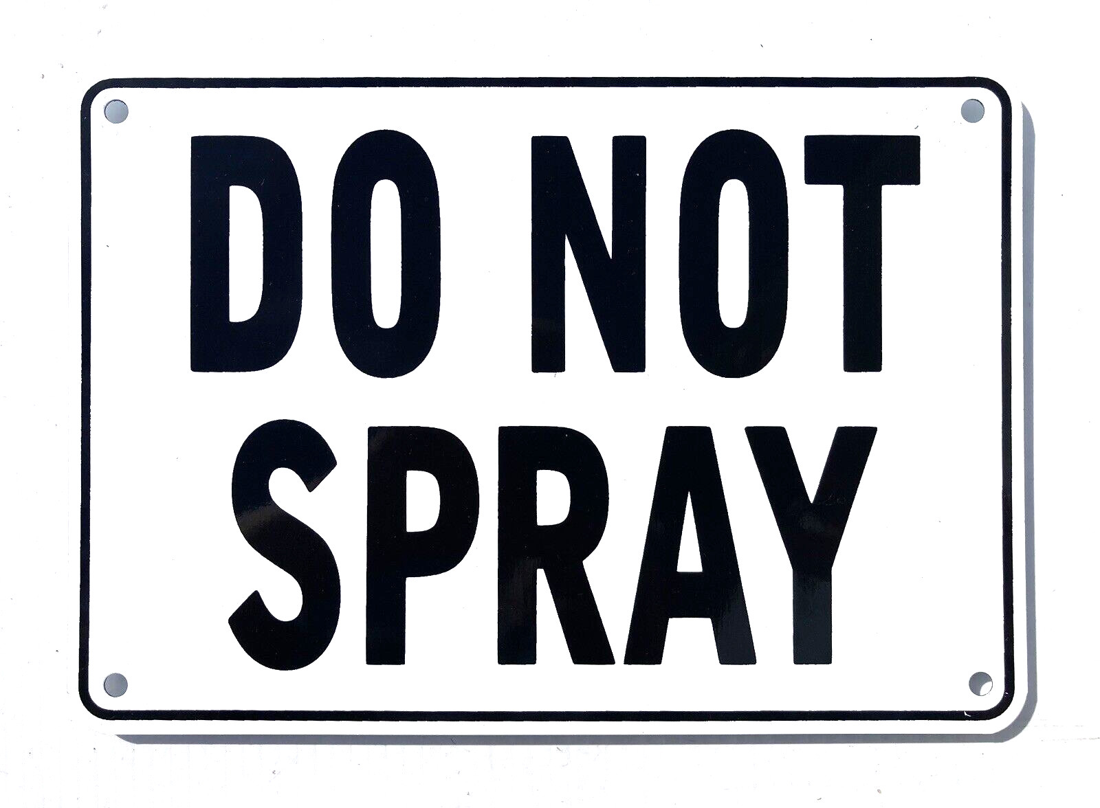 "DO NOT SPRAY" Warning Sign - Heavy Duty Aluminum w/Simple, Easy to Read Text gallery