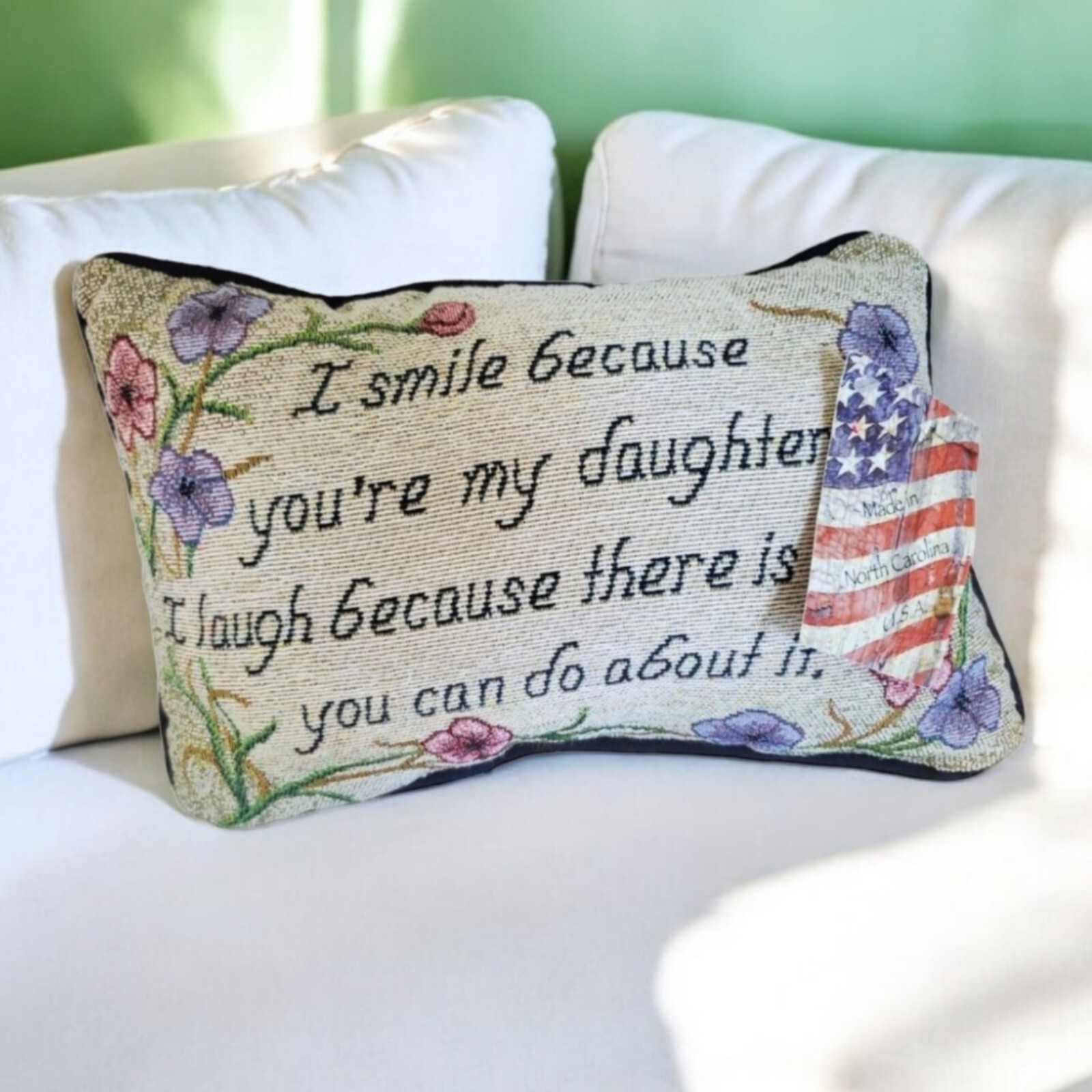 I Smile Because Pillow...Daughter Pillow 12.5x8 inch Tapestry cottage NWT gallery