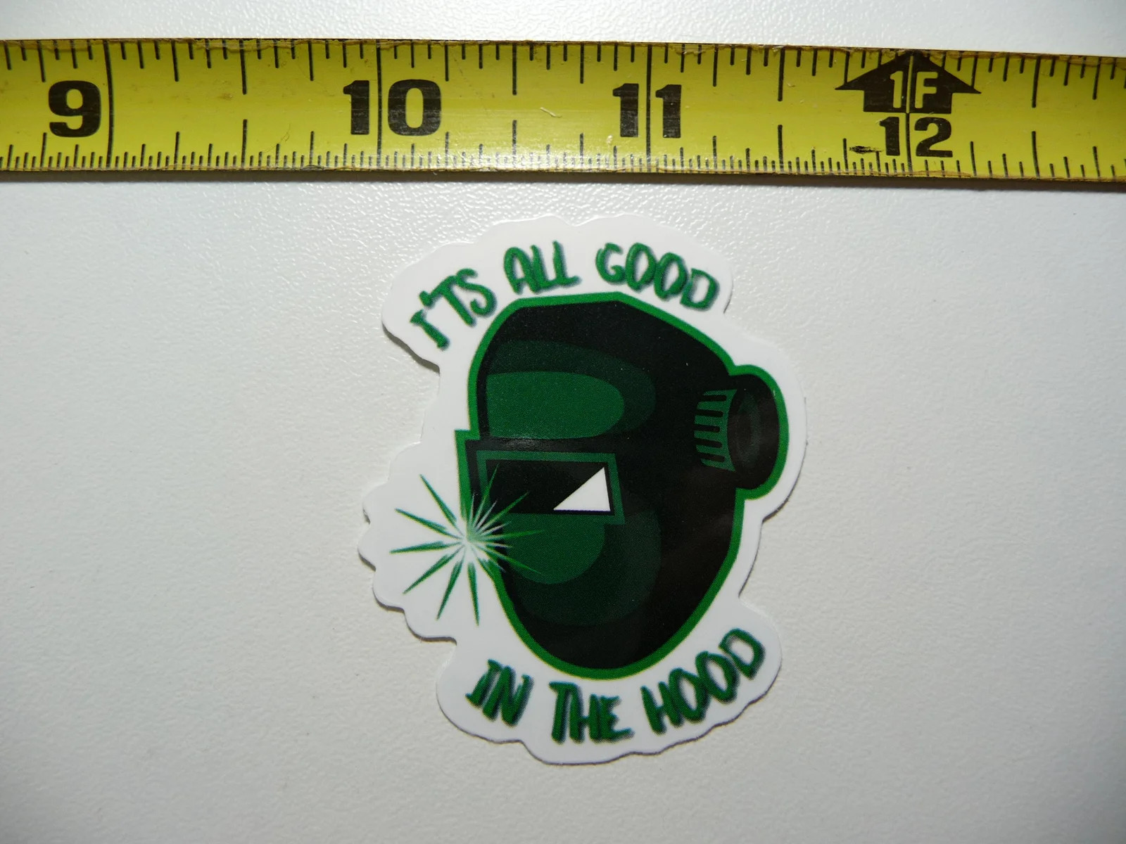 WELDING MASK IT'S ALL GOOD HOOD SMALL STICKER DECAL JOB WORK OCCUPATION gallery