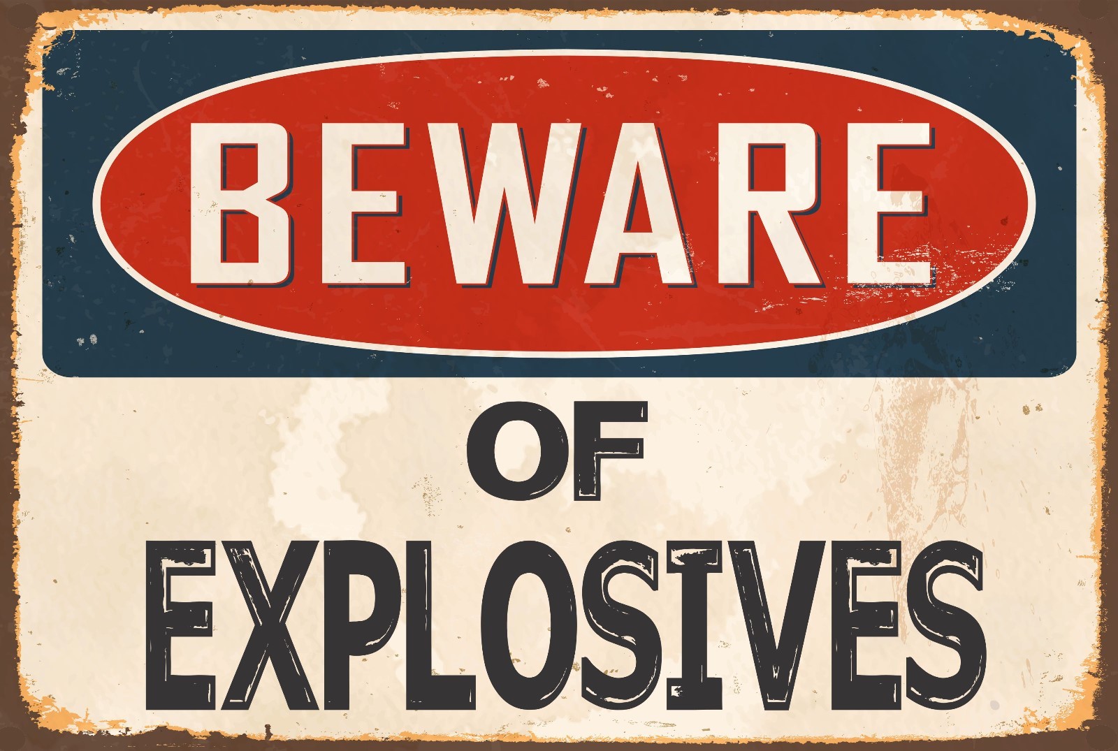 BEWARE EXPLOSIVES Aluminum 8x12 Metal Novelty Vintage Reproduction Danger Sign gallery