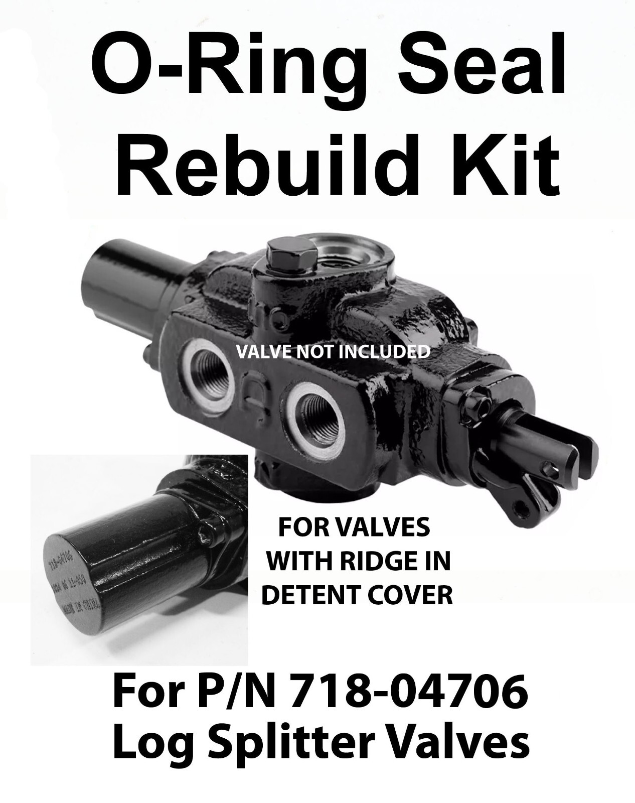 O-Ring Rebuild Kit for 718-04706 Hydraulic Log Splitter Control Valve 718-04706P gallery