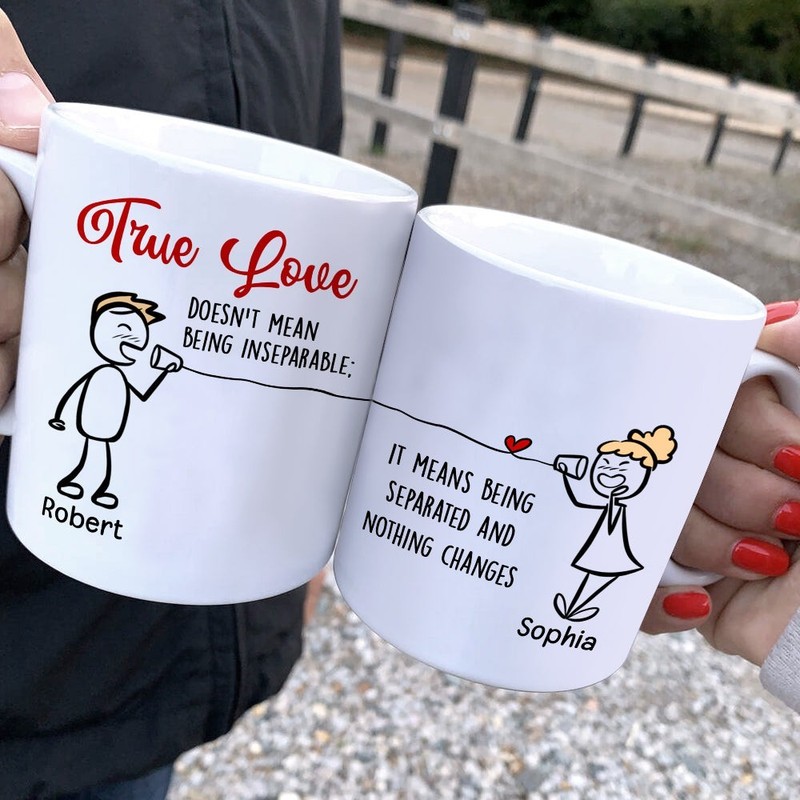 True Love Doesn't Mean Being Inseparable, Gift For Couples, Personalized Mug gallery