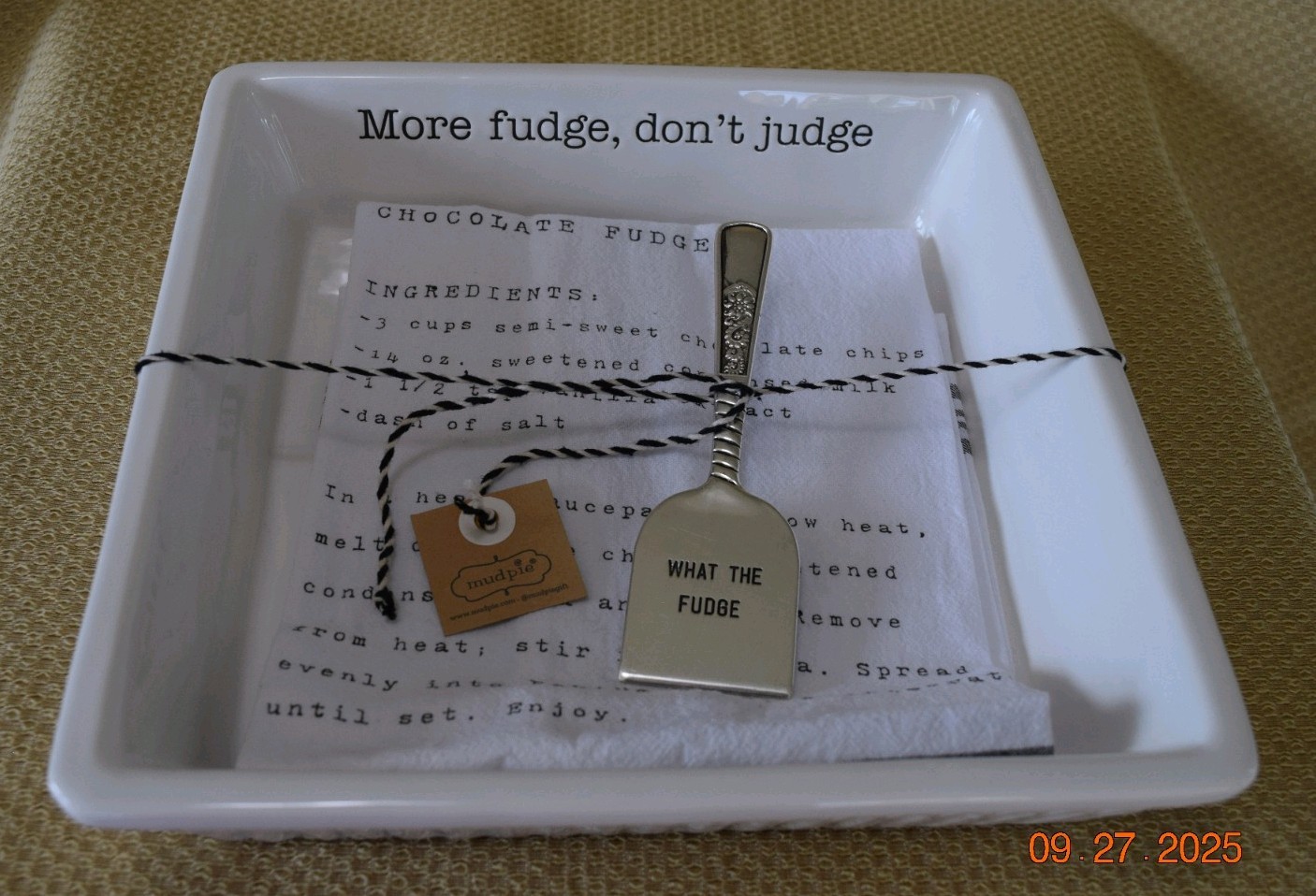 Fudge Baking Dish. Ceramic More Fudge, Dont Judge. Mudpie 3 Piece Set 10x10 gallery