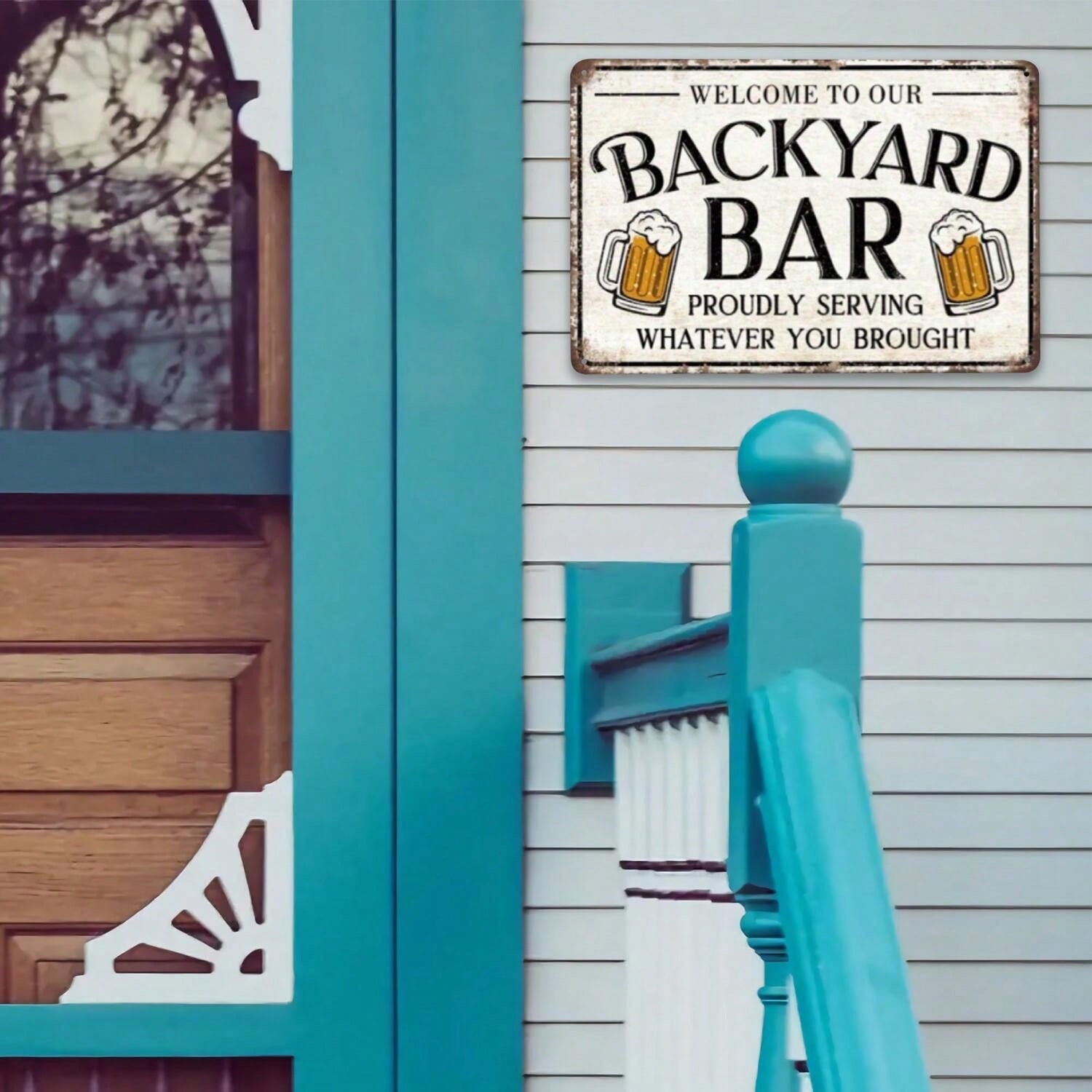 Backyard Bar Metal Tin Sign - Funny Proudly Serving Whatever You Brought Decor gallery