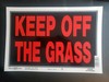 6 Signs - KEEP OFF THE GRASS yard SIGN 8" x 12 Fluorescent RED Plastic 839948 gallery