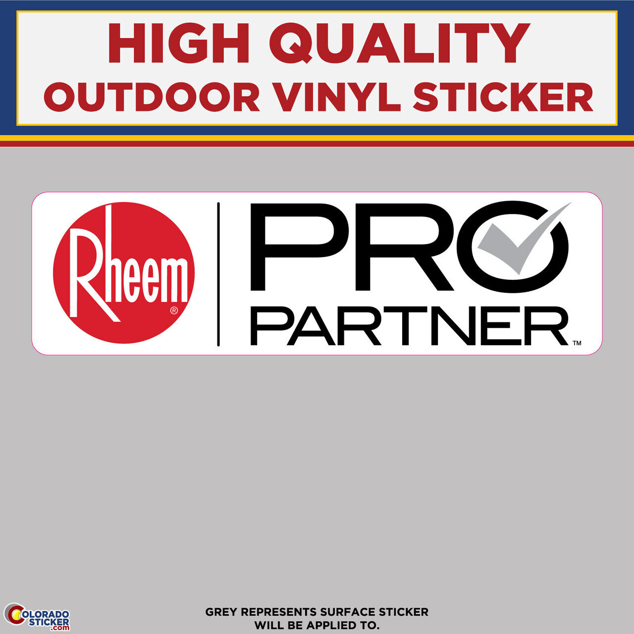 Rheem Pro Partner, High Quality Vinyl Stickers gallery